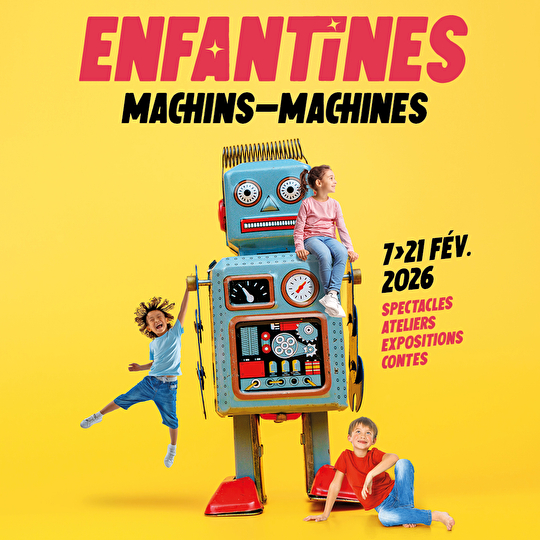 Enfantines, machins - machines du 7 au 21 février 2026. Temps fort jeunesse des médiathèques
