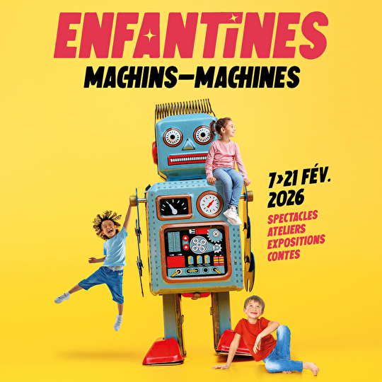 Enfantines, Machins-Machines