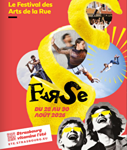 Festival des Arts de Rue de Strasbourg - FARSE 2026, du 28 ai 30 août 2026