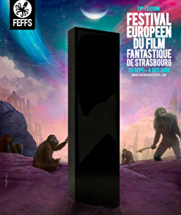 Festival Européen du Film Fantastique de Strasbourg du 25 septembre au 4 octobre